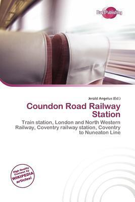 Coundon Road Railway Station