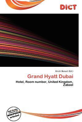 Grand Hyatt Dubai
