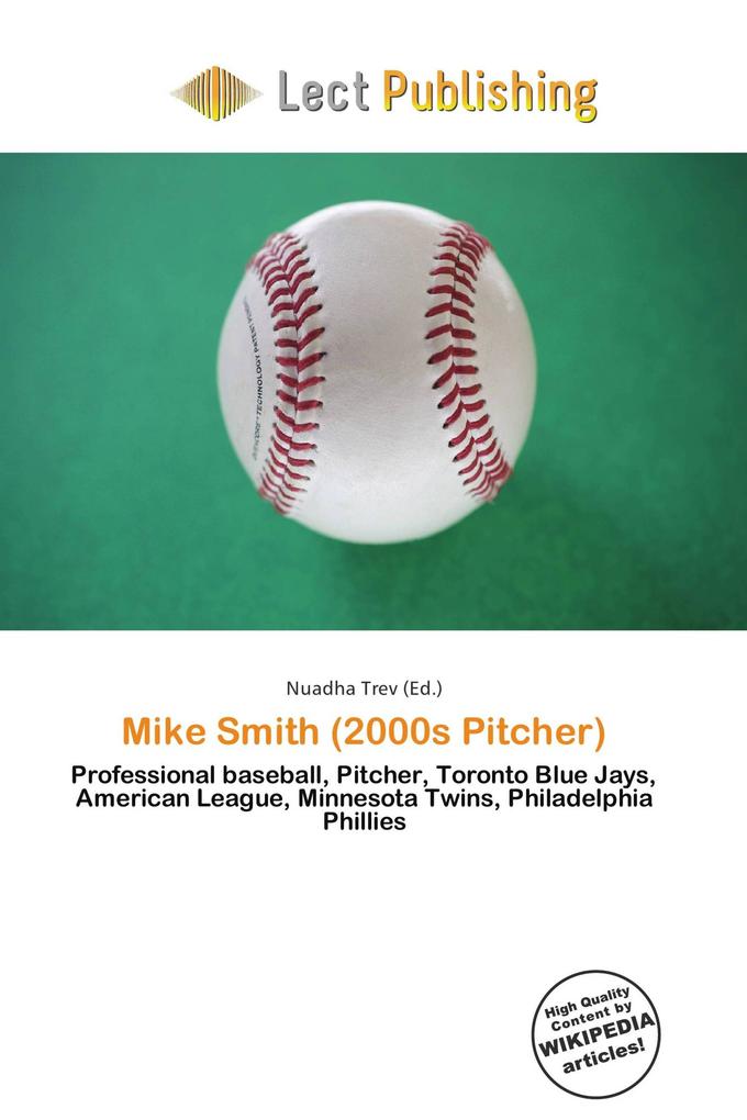 Mike Smith (2000s Pitcher)