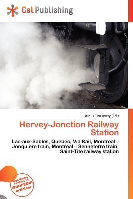 Hervey-Jonction Railway Station