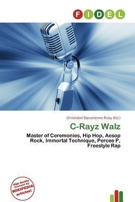 C-Rayz Walz