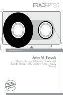 John M. Borack