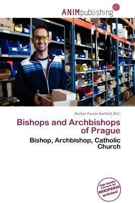 Bishops and Archbishops of Prague