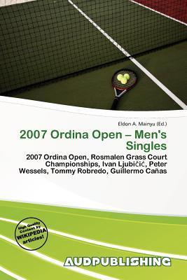 2007 Ordina Open - Men's Singles