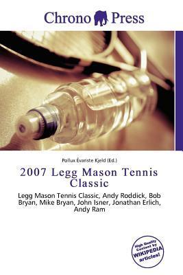 2007 Legg Mason Tennis Classic