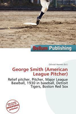 George Smith (American League Pitcher)