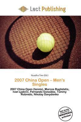 2007 China Open - Men's Singles