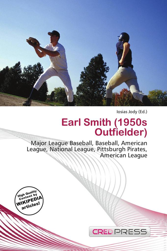 Earl Smith (1950s Outfielder)
