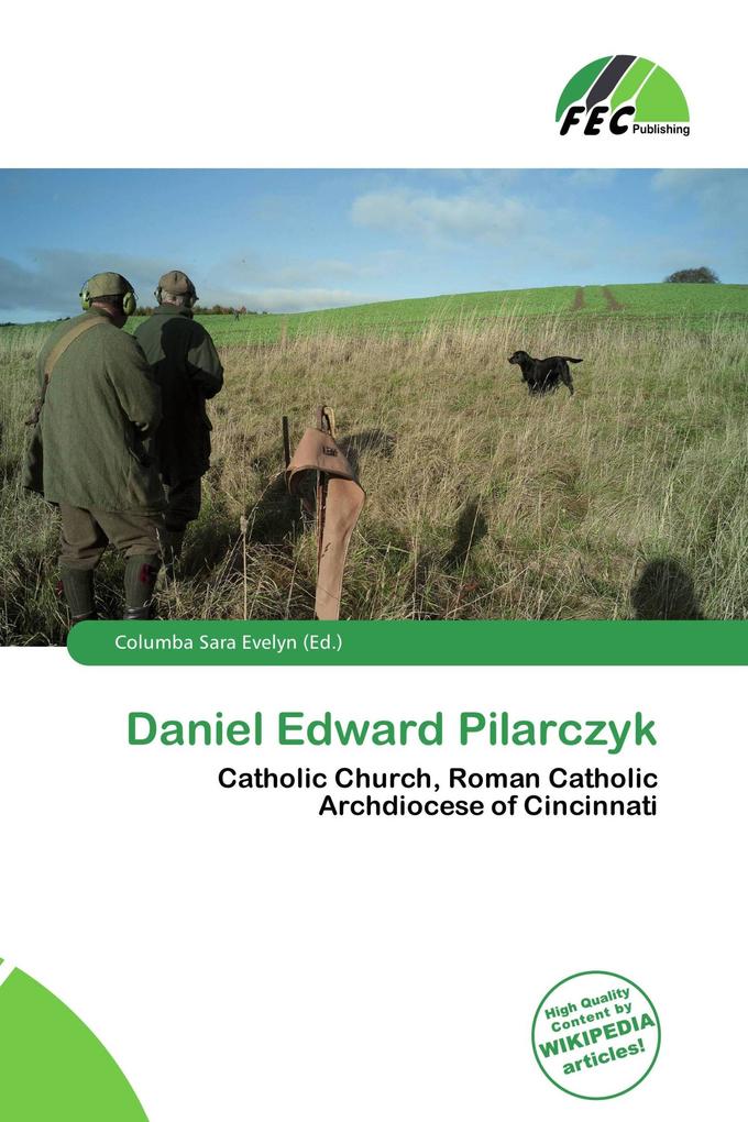 Daniel Edward Pilarczyk