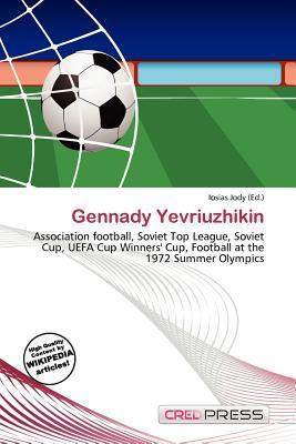 Gennady Yevriuzhikin