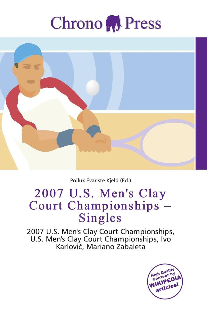 2007 U.S. Men's Clay Court Championships - Singles
