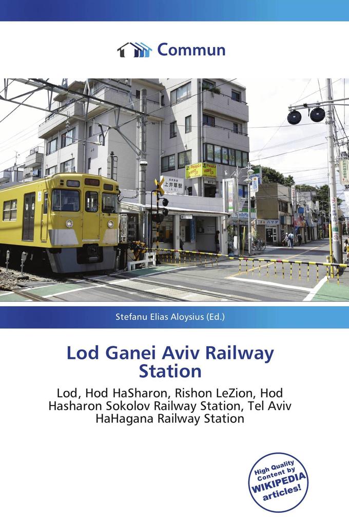 Lod Ganei Aviv Railway Station