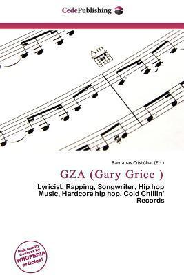 GZA (Gary Grice )