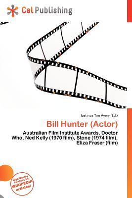 Bill Hunter (Actor)