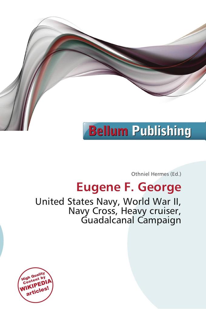 Eugene F. George
