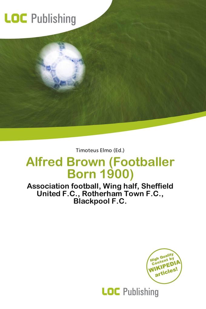 Alfred Brown (Footballer Born 1900)