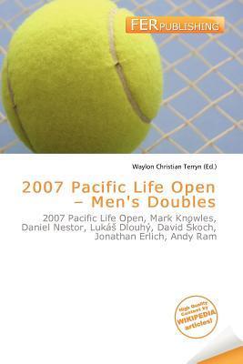 2007 Pacific Life Open - Men's Doubles