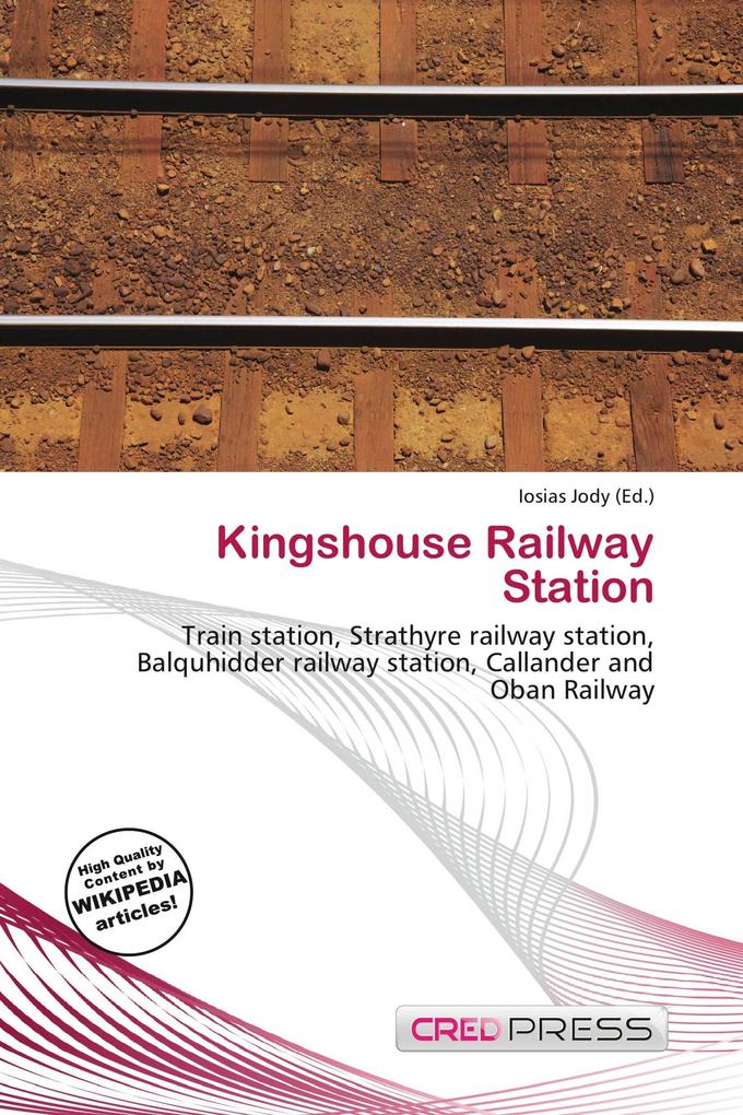 Kingshouse Railway Station