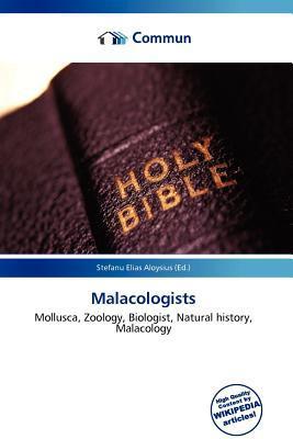 Malacologists