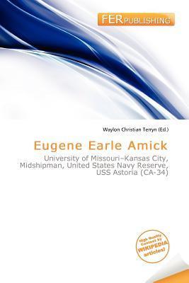 Eugene Earle Amick