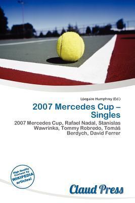 2007 Mercedes Cup - Singles