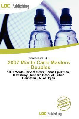2007 Monte Carlo Masters - Doubles