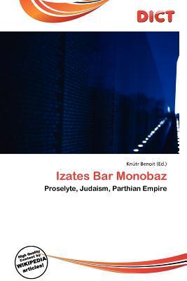 Izates Bar Monobaz