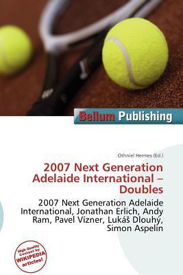 2007 Next Generation Adelaide International - Doubles