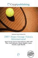2007 Hypo Group Tennis International