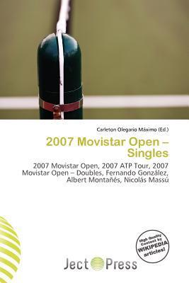 2007 Movistar Open - Singles
