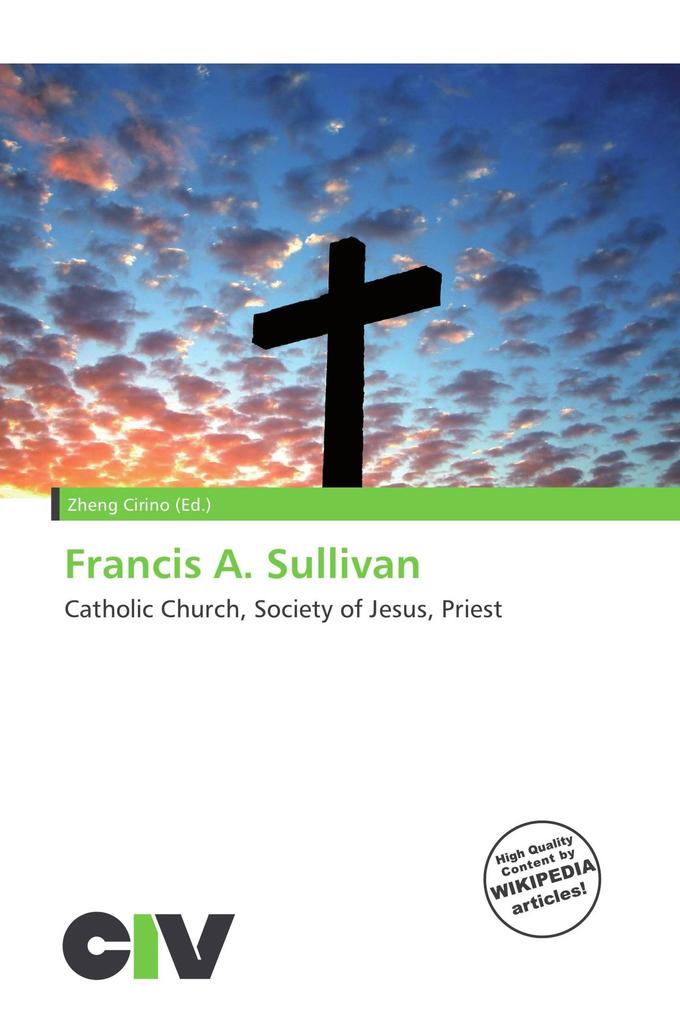 Francis A. Sullivan