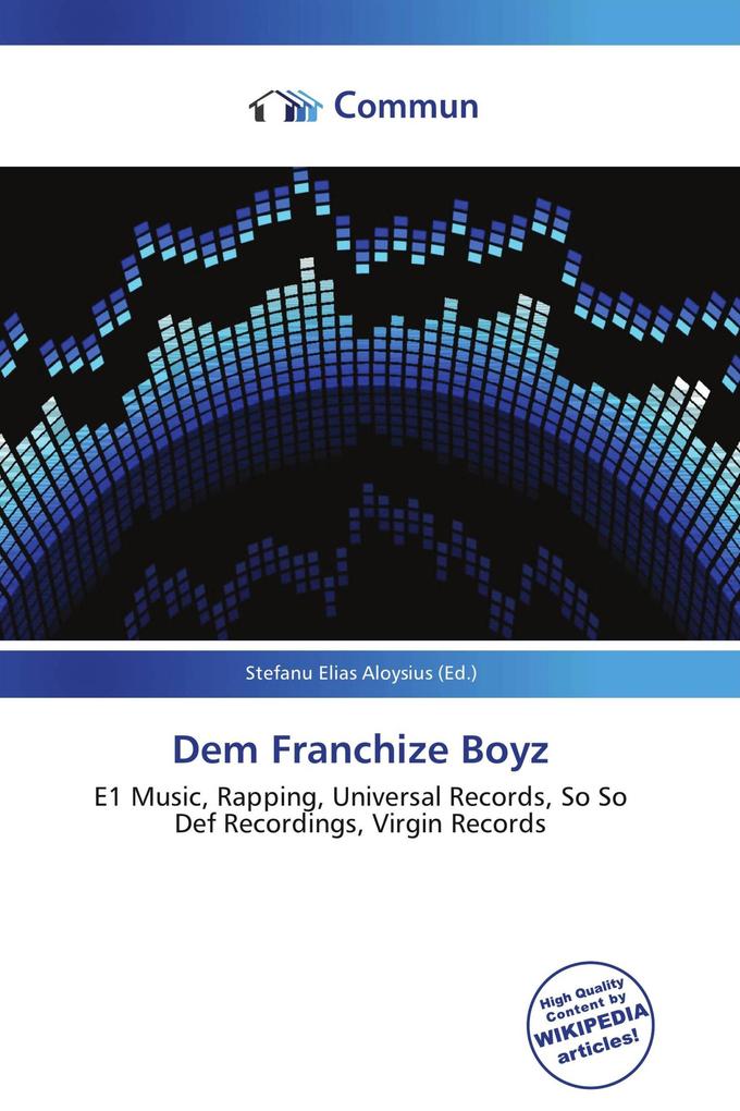 Dem Franchize Boyz