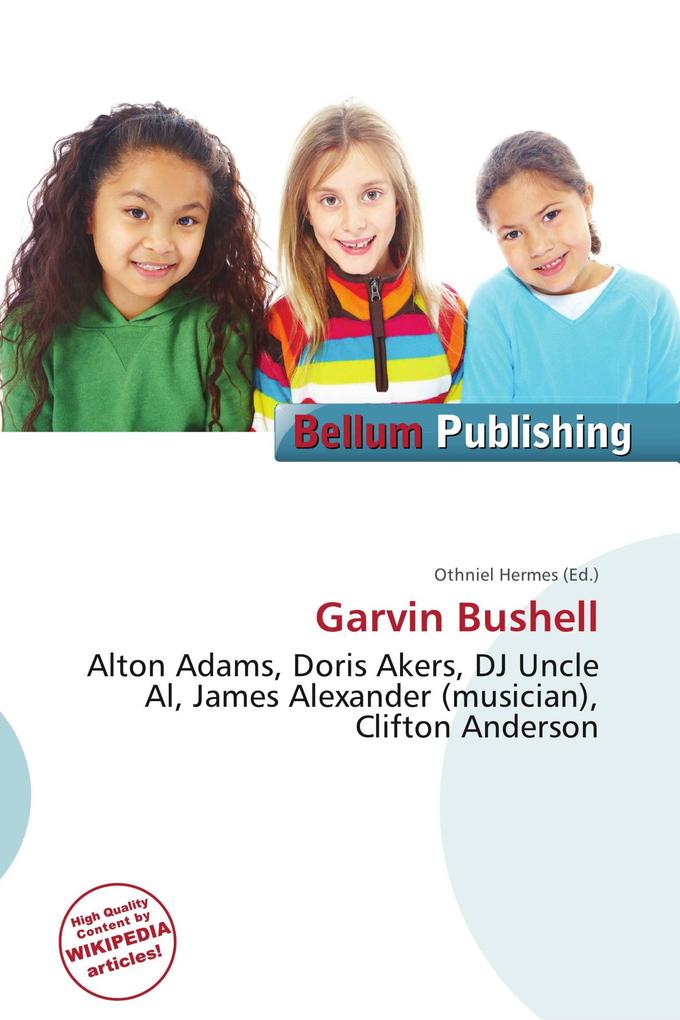 Garvin Bushell