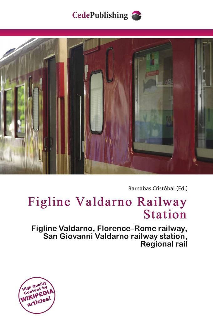 Figline Valdarno Railway Station