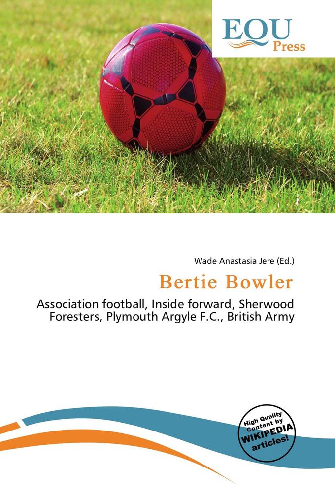 Bertie Bowler