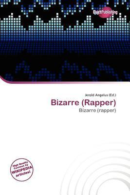 Bizarre (Rapper)