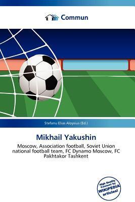 Mikhail Yakushin