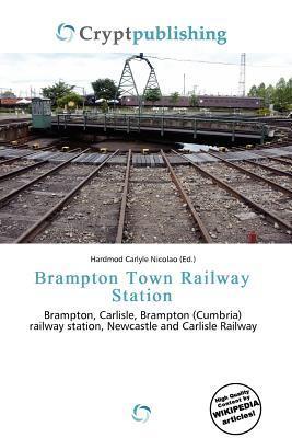 Brampton Town Railway Station