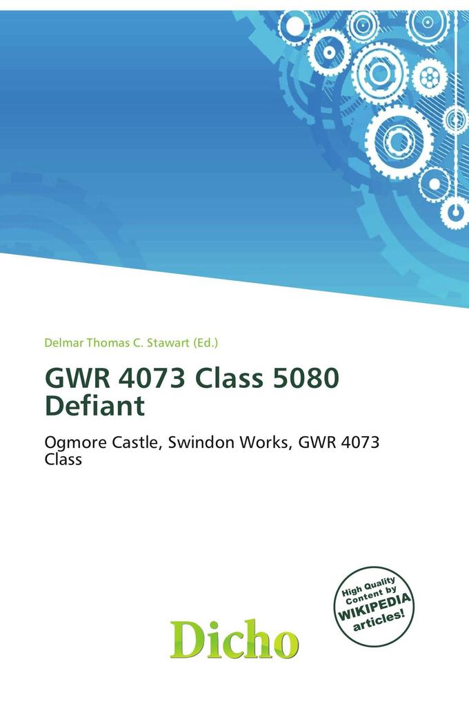 GWR 4073 Class 5080 Defiant