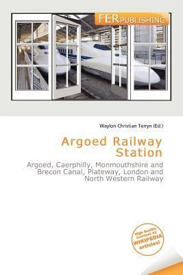 Argoed Railway Station