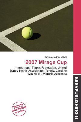2007 Mirage Cup