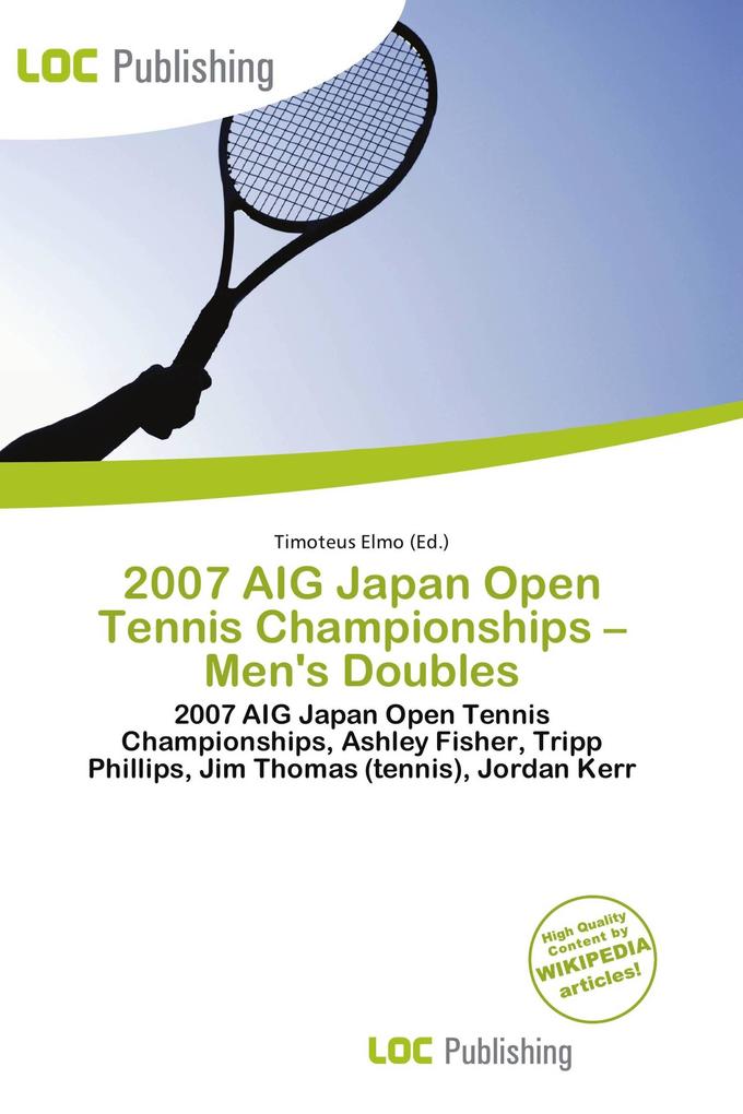2007 AIG Japan Open Tennis Championships - Men's Doubles