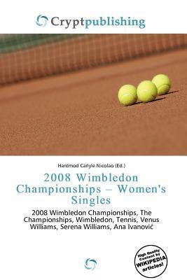 2008 Wimbledon Championships - Women's Singles