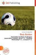 Bob Bolder