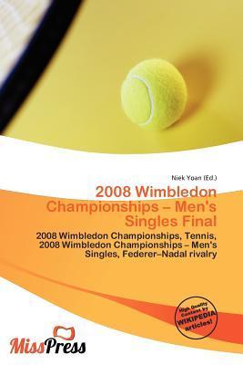 2008 Wimbledon Championships - Men's Singles Final