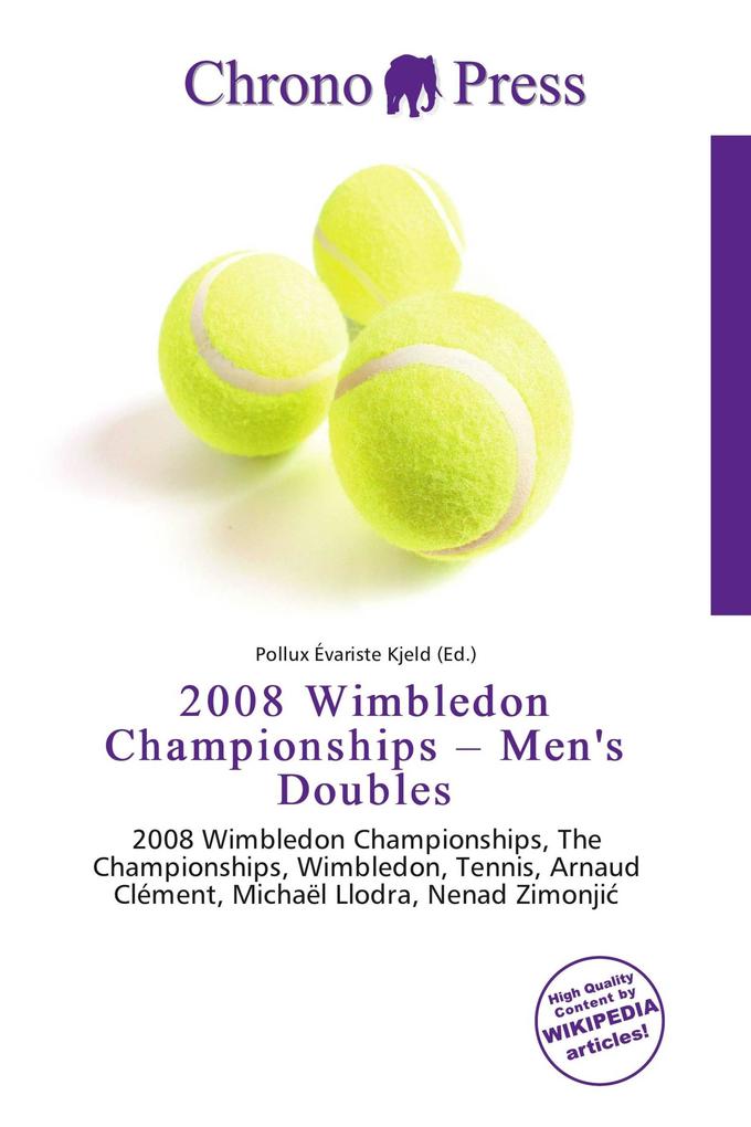 2008 Wimbledon Championships - Men's Doubles