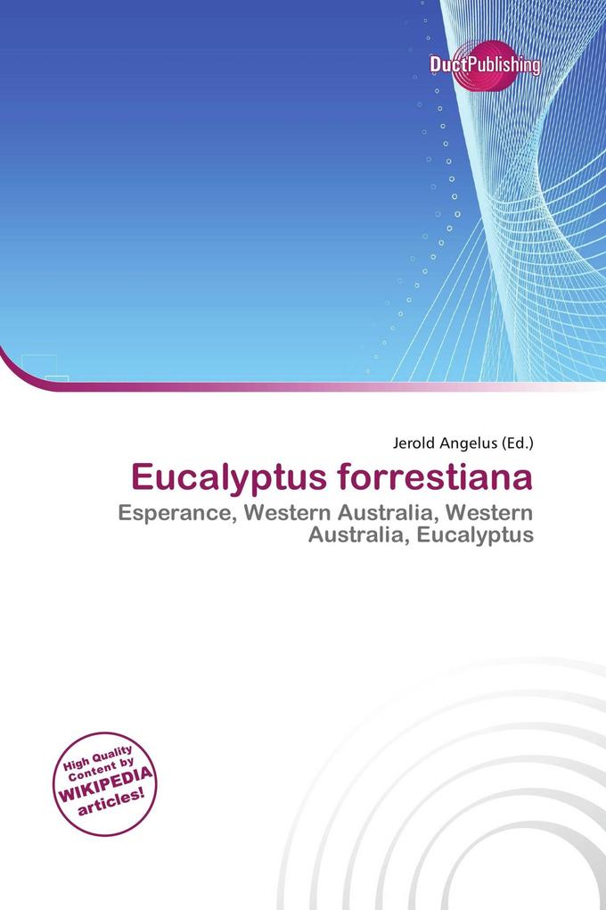 Eucalyptus forrestiana