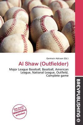 Al Shaw (Outfielder)