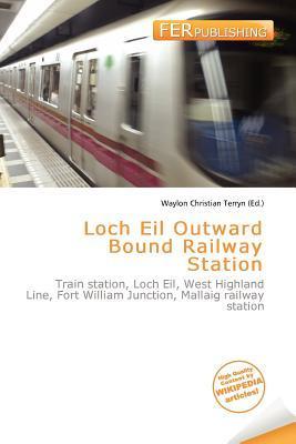 Loch Eil Outward Bound Railway Station