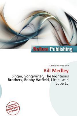 Bill Medley